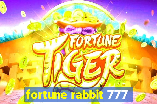 fortune rabbit 777