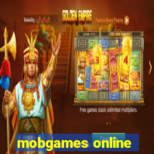 mobgames online