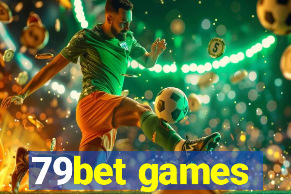 79bet games