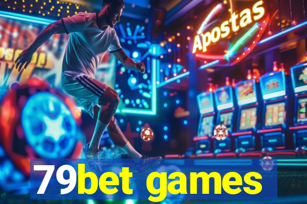 79bet games