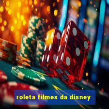 roleta filmes da disney