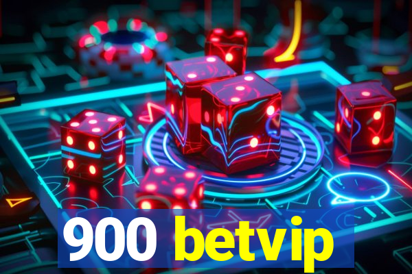 900 betvip