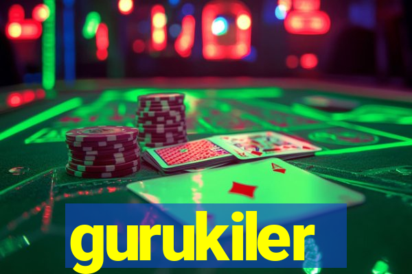 gurukiler