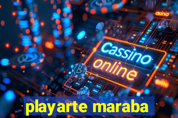 playarte maraba