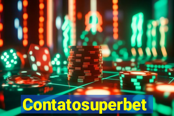 Contatosuperbet