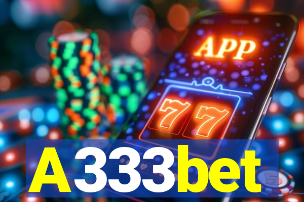 A333bet