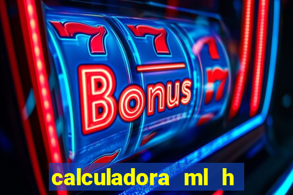 calculadora ml h para mcg kg min