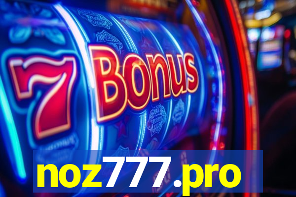 noz777.pro