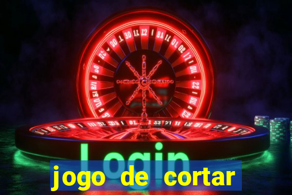 jogo de cortar frutas ganhar dinheiro