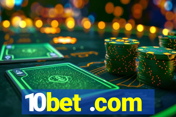 10bet .com