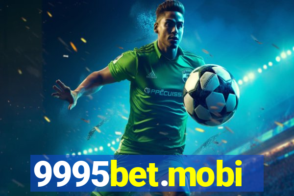 9995bet.mobi