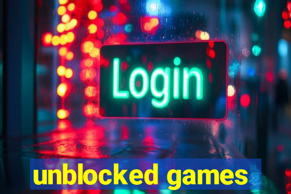 unblocked games