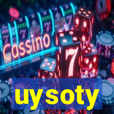 uysoty