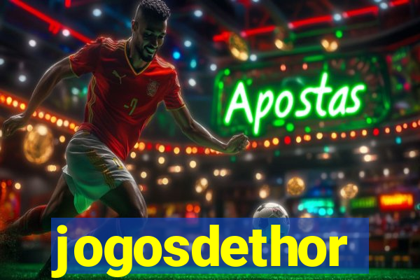 jogosdethor