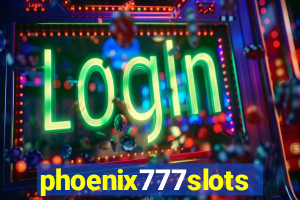 phoenix777slots