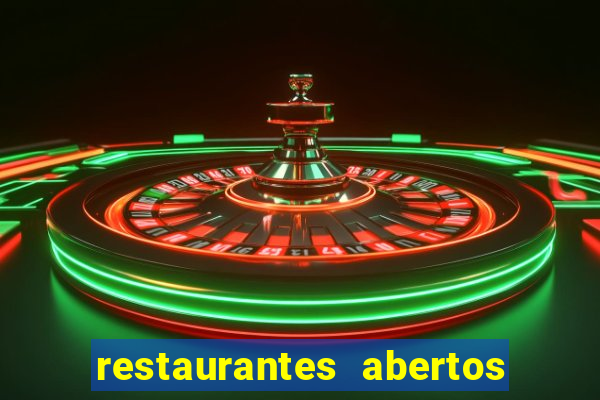 restaurantes abertos no natal porto alegre