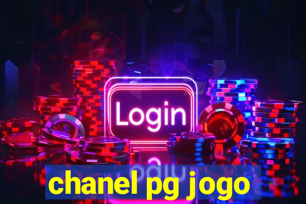 chanel pg jogo