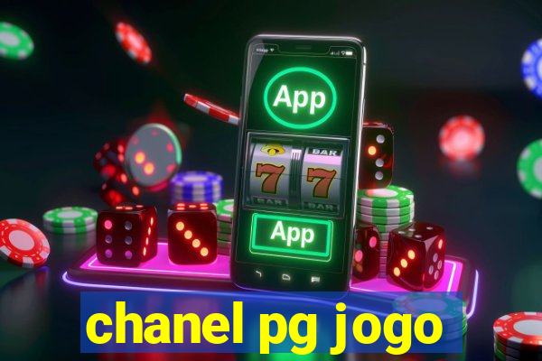 chanel pg jogo