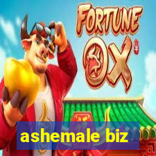 ashemale biz