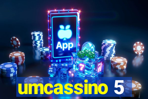 umcassino 5