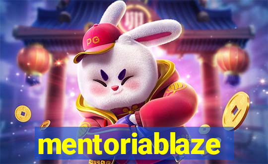 mentoriablaze