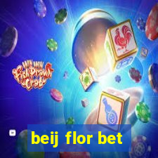 beij flor bet