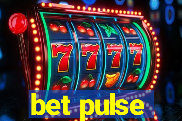 bet pulse