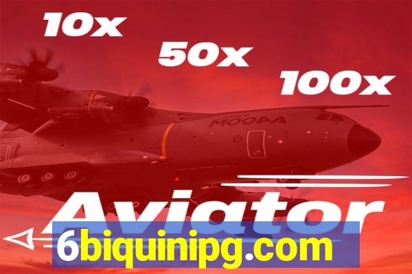 6biquinipg.com