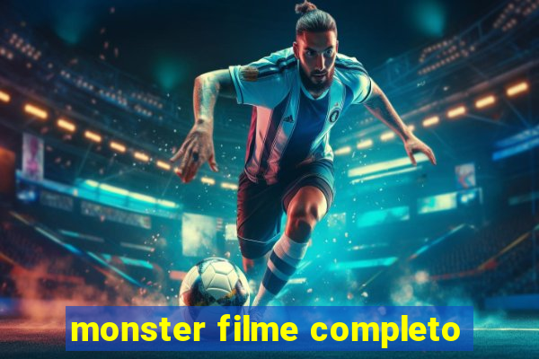 monster filme completo