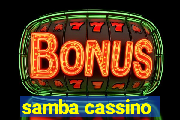 samba cassino