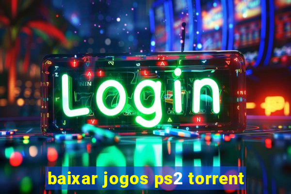 baixar jogos ps2 torrent