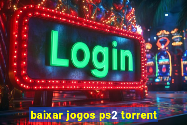 baixar jogos ps2 torrent