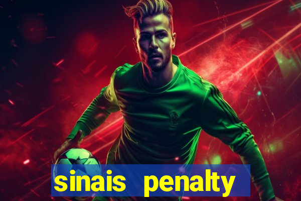 sinais penalty shoot out