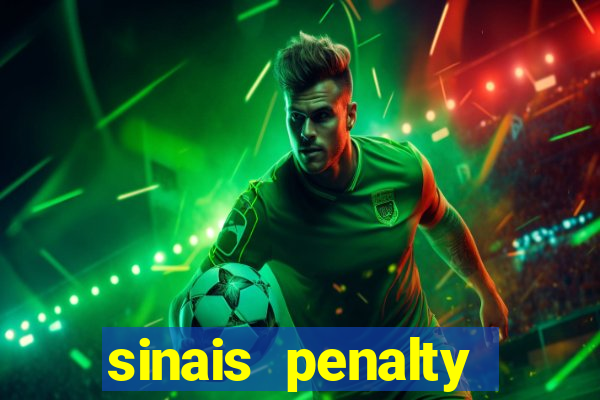 sinais penalty shoot out