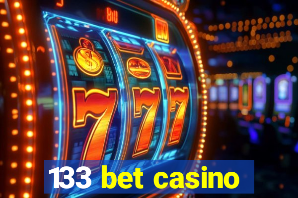 133 bet casino