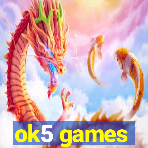 ok5 games