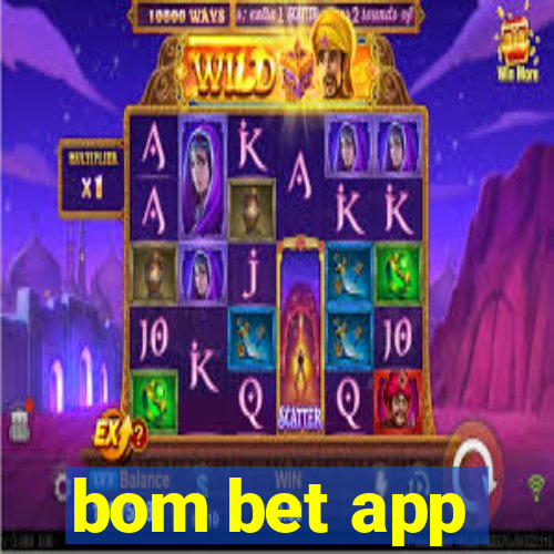 bom bet app