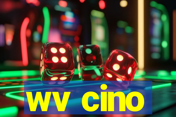 wv cino