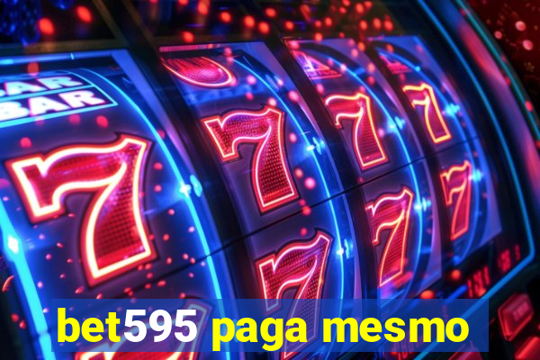 bet595 paga mesmo