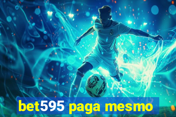 bet595 paga mesmo