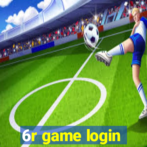 6r game login