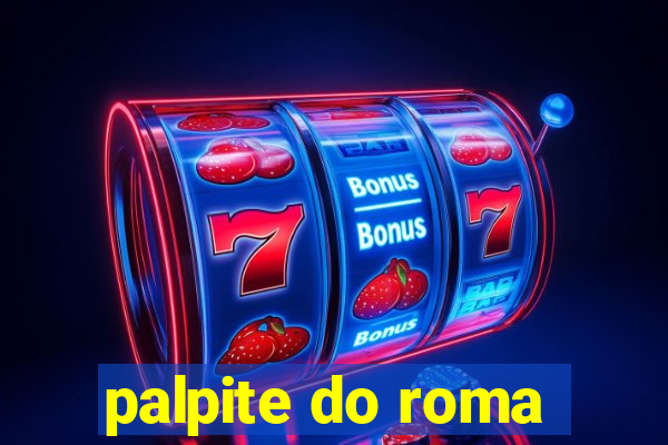 palpite do roma