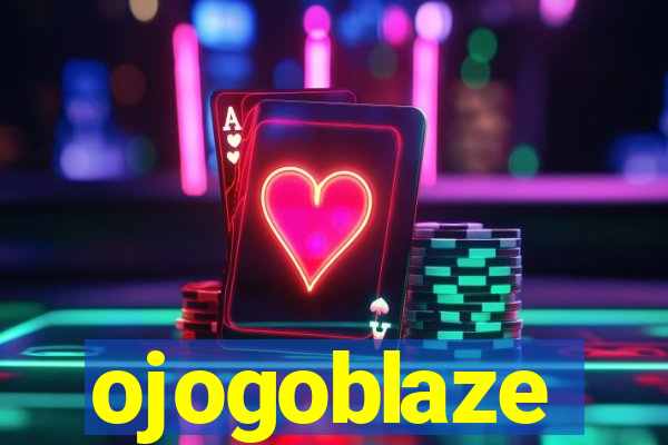 ojogoblaze