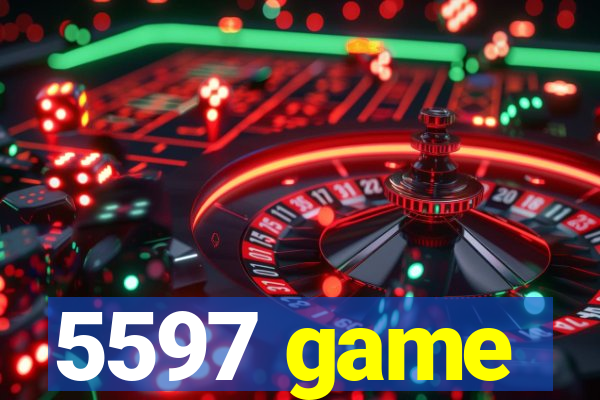 5597 game