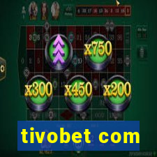 tivobet com