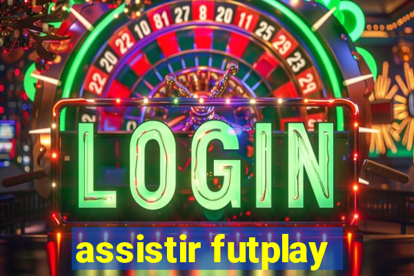 assistir futplay