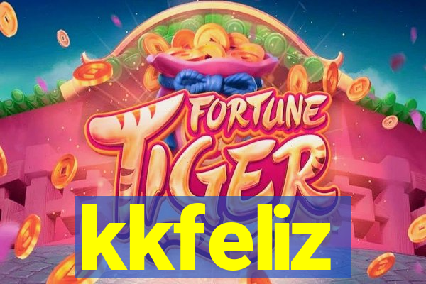 kkfeliz