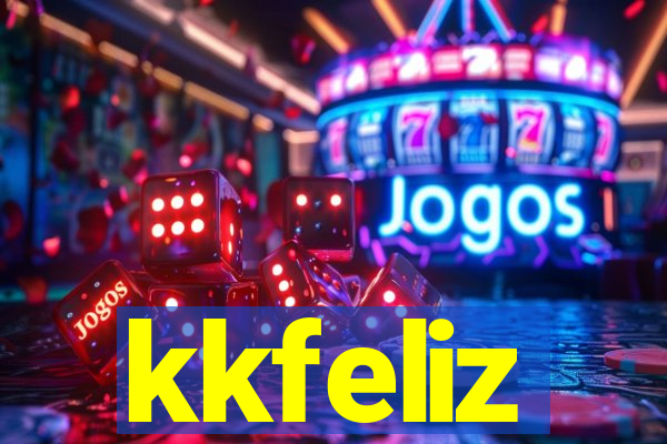 kkfeliz