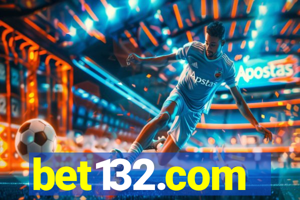 bet132.com