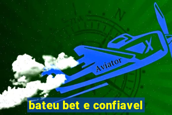 bateu bet e confiavel